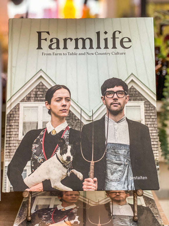Farmlife: From Farm to Table and New Country Culture